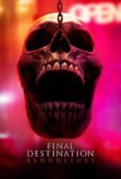 Fiche du film Destination Finale 6 Bloodlines